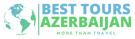 Best Tours Azerbaijan